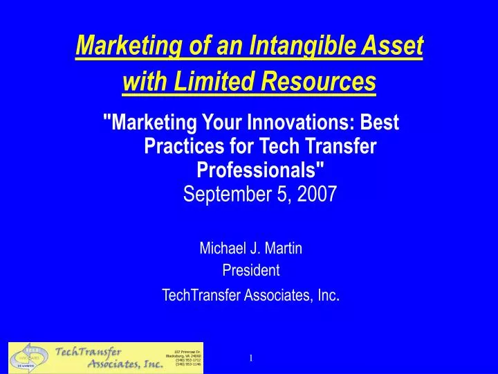 marketing of an intangible asset with limited resources