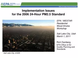 Implementation Issues for the 2006 24-Hour PM2.5 Standard