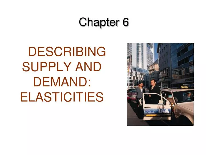 describing supply and demand elasticities