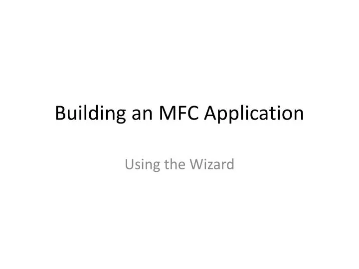 building an mfc application