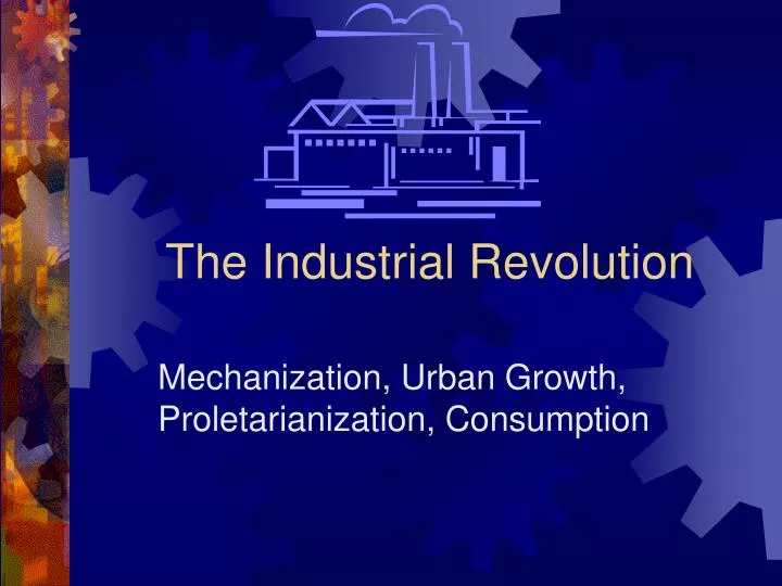 the industrial revolution