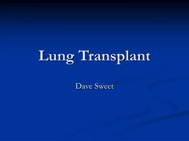 lung transplant