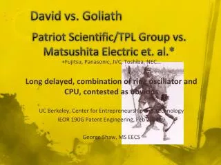 Patriot Scientific/TPL Group vs. Matsushita Electric et. al.*