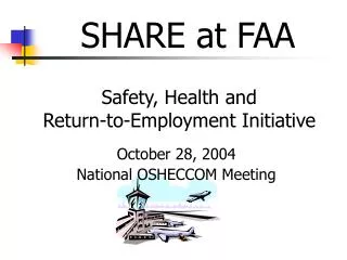 Safety, Health and Return-to-Employment Initiative