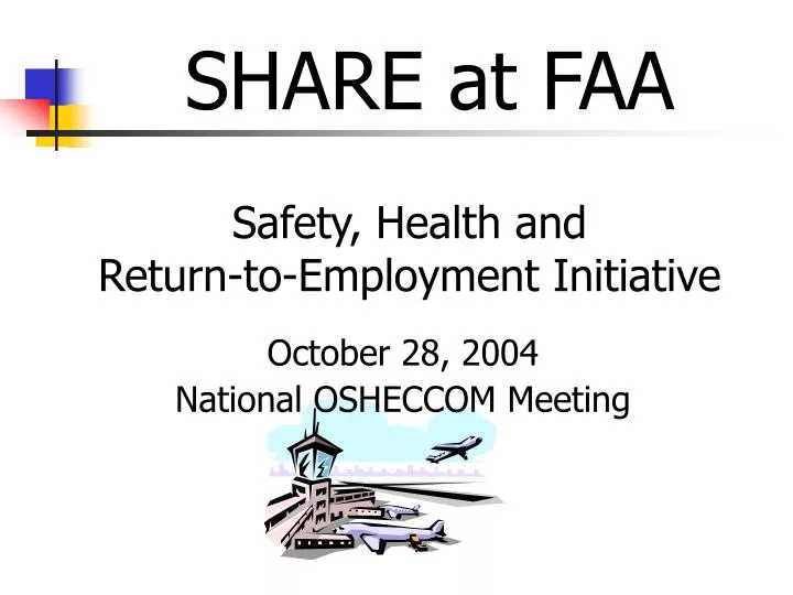 safety health and return to employment initiative