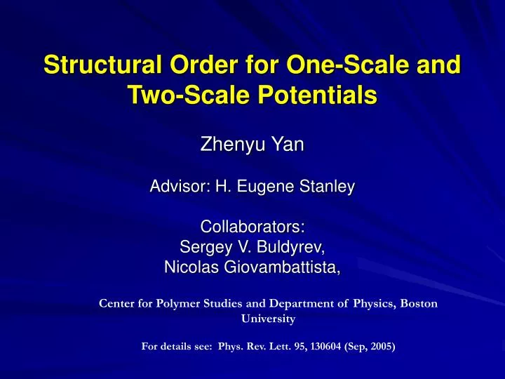 structural order for one scale and two scale potentials