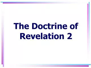 The Doctrine of Revelation 2
