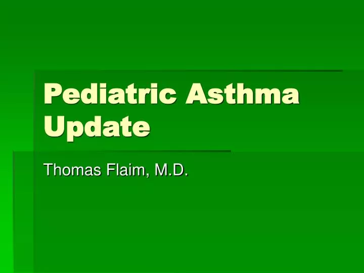 pediatric asthma update