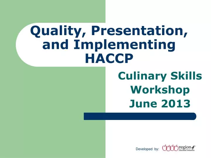 quality presentation and implementing haccp