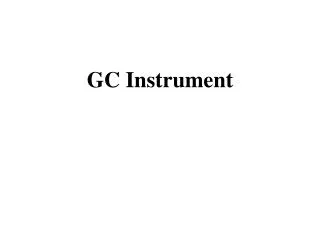 gc instrument