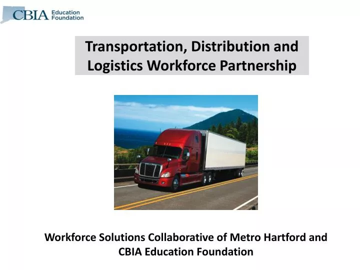 transportation distribution and logistics workforce partnership