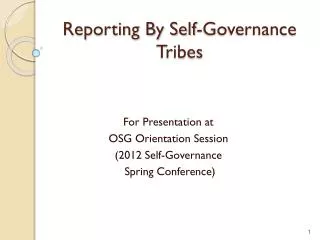 Reporting By Self-Governance Tribes