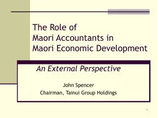 The Role of Maori Accountants in Maori Economic Development