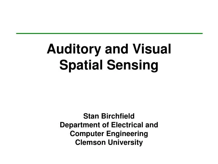auditory and visual spatial sensing
