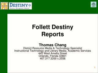 Follett Destiny Reports