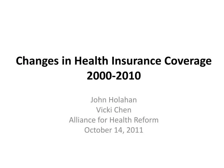 changes in health insurance coverage 2000 2010