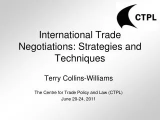 International Trade Negotiations: Strategies and Techniques