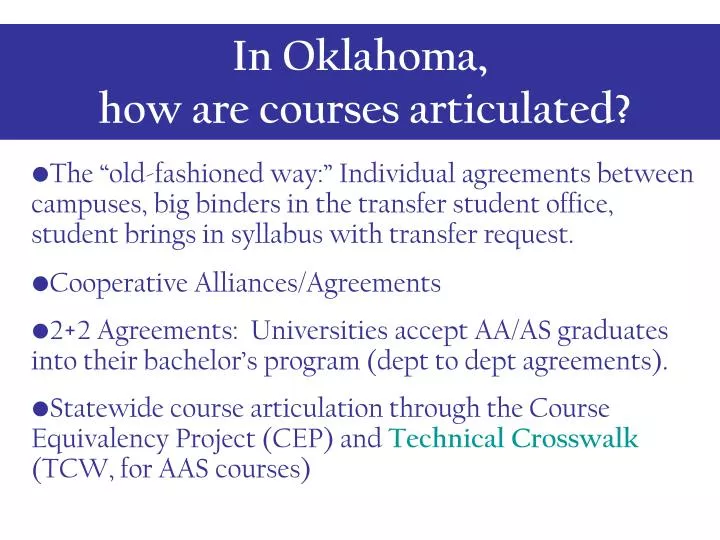 in oklahoma how are courses articulated