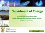 LOCAL CONTENT VERIFICATION UPDATE National Solar Water Heater Programme Municipal Workshop - slide 1