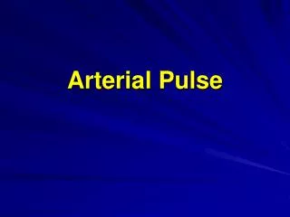 Arterial Pulse