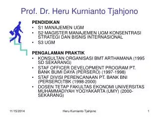 Prof. Dr. Heru Kurnianto Tjahjono