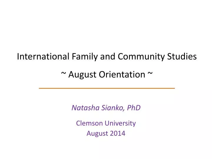 international family and community studies august orientation