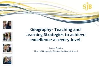 Geography- Teaching and Learning Strategies to achieve excellence at every level