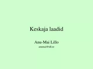 keskaja laadid