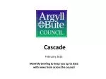 Argyll and Bute Council Monthly Briefing - February 2013 - slide 1