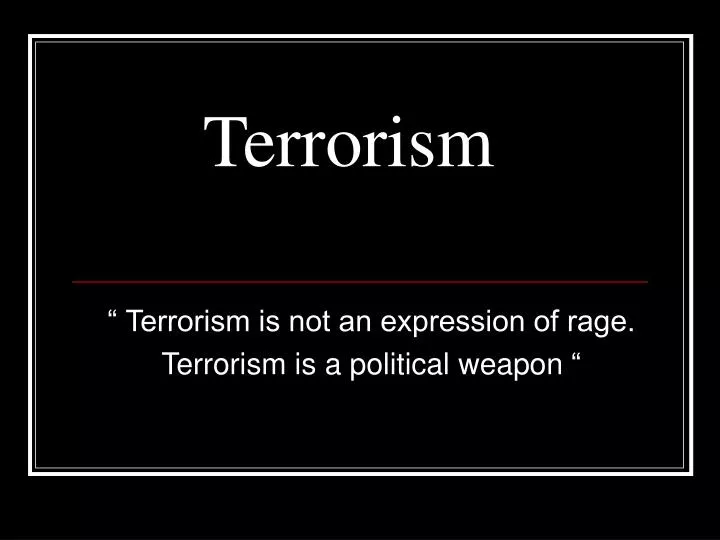 terrorism ppt powerpoint presentation slides