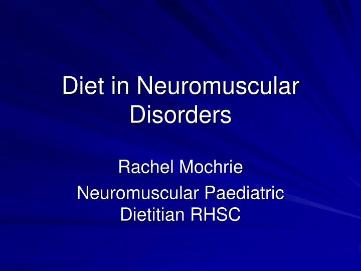 diet in neuromuscular disorders