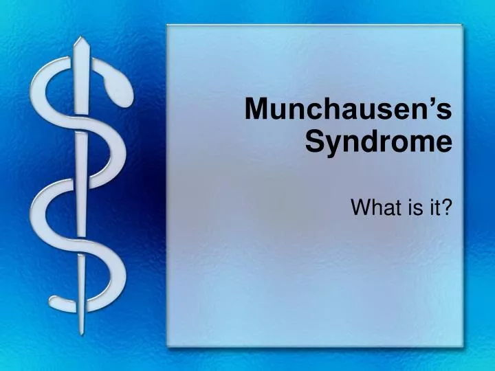 munchausen s syndrome