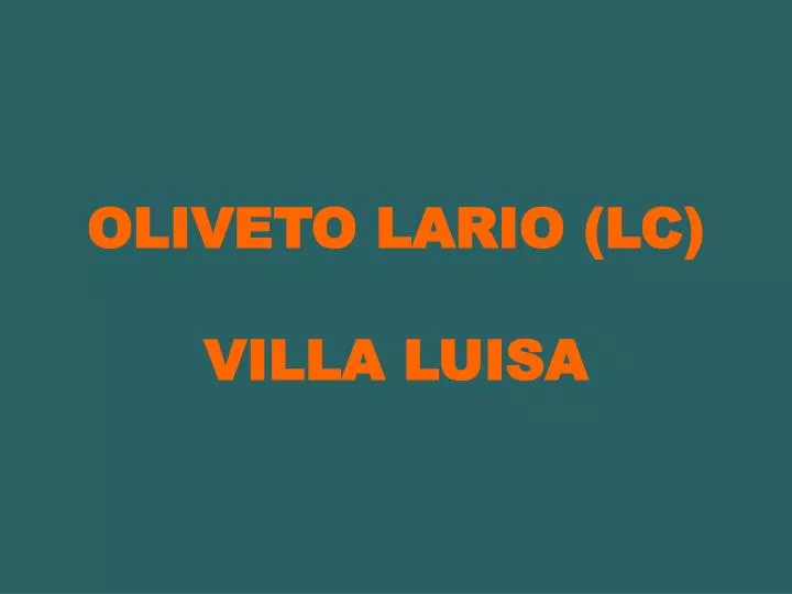 oliveto lario lc villa luisa