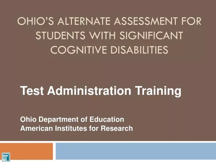 ohio s alternate assessment for students with significant cognitive disabilities