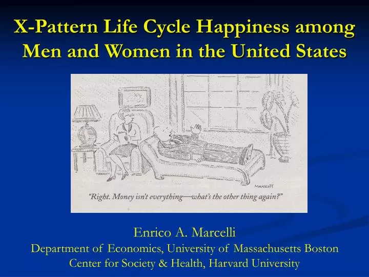 x pattern life cycle happiness among men and women in the united states