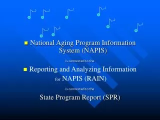 National Aging Program Information System (NAPIS) is connected to the