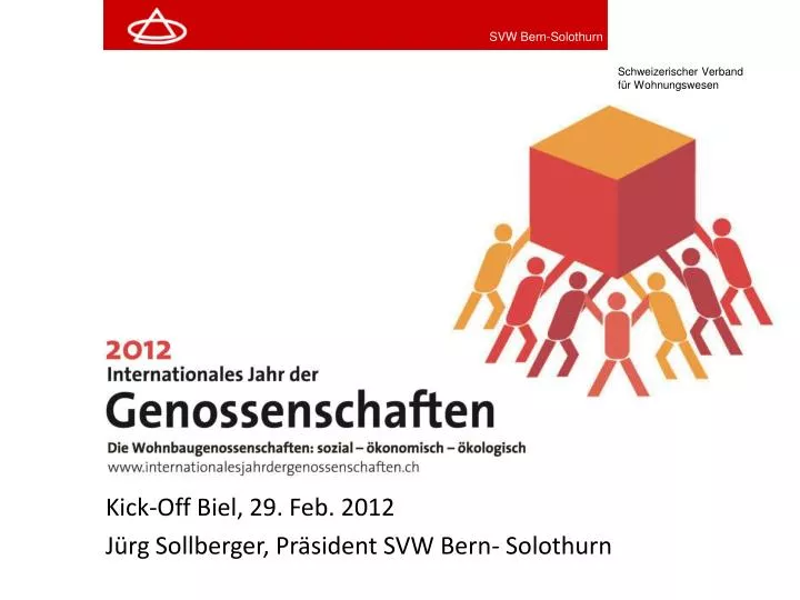 kick off biel 29 feb 2012 j rg sollberger pr sident svw bern solothurn