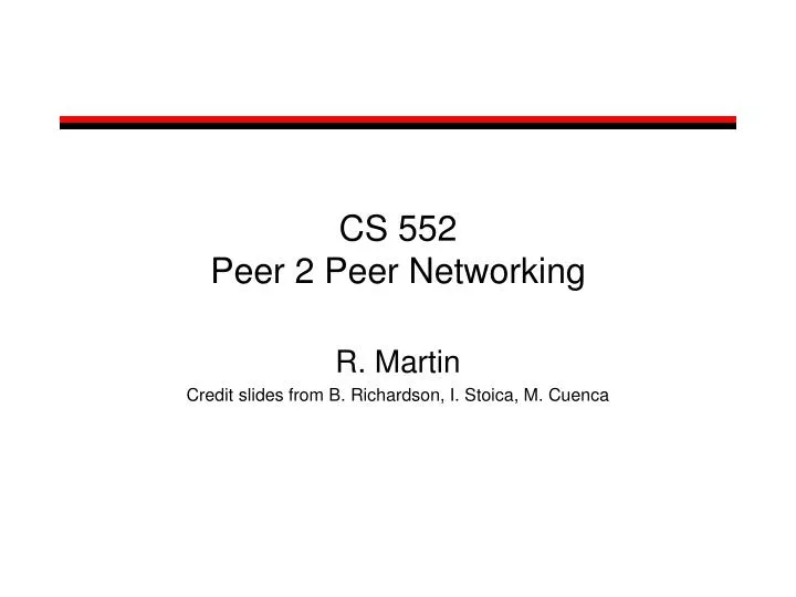 cs 552 peer 2 peer networking