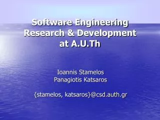 Software Engineering Research &amp; Development at A.U.Th