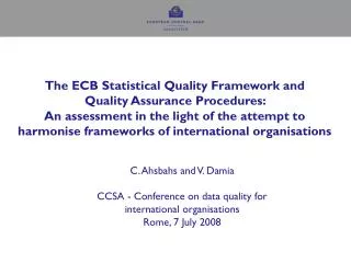 C. Ahsbahs and V. Damia CCSA - Conference on data quality for international organisations
