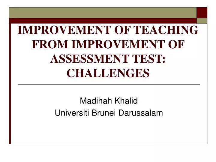 improvement of teaching from improvement of assessment test challenges