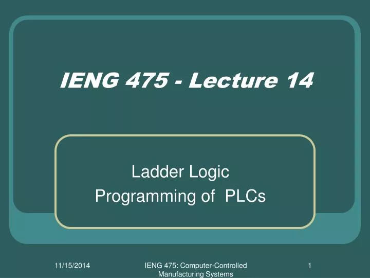 ieng 475 lecture 14