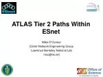 ATLAS Tier 2 Paths Within ESnet