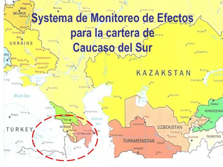 systema de monitoreo de efectos para la cartera de caucaso del sur