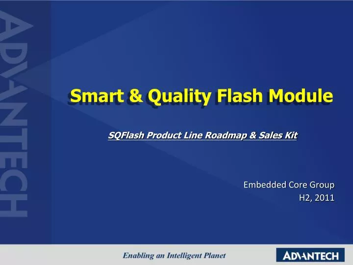 smart quality flash module