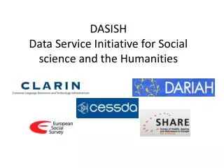DASISH Data Service Initiative for Social science and the Humanities