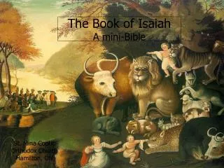 The Book of Isaiah A mini-Bible