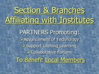 Section &amp; Branches Affiliating with Institutes