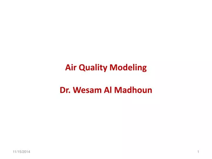 air quality modeling dr wesam al madhoun