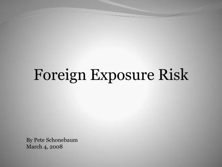 foreign exposure risk